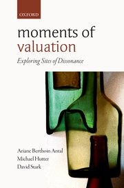 Moments of Valuation: Exploring Sites of Dissonance