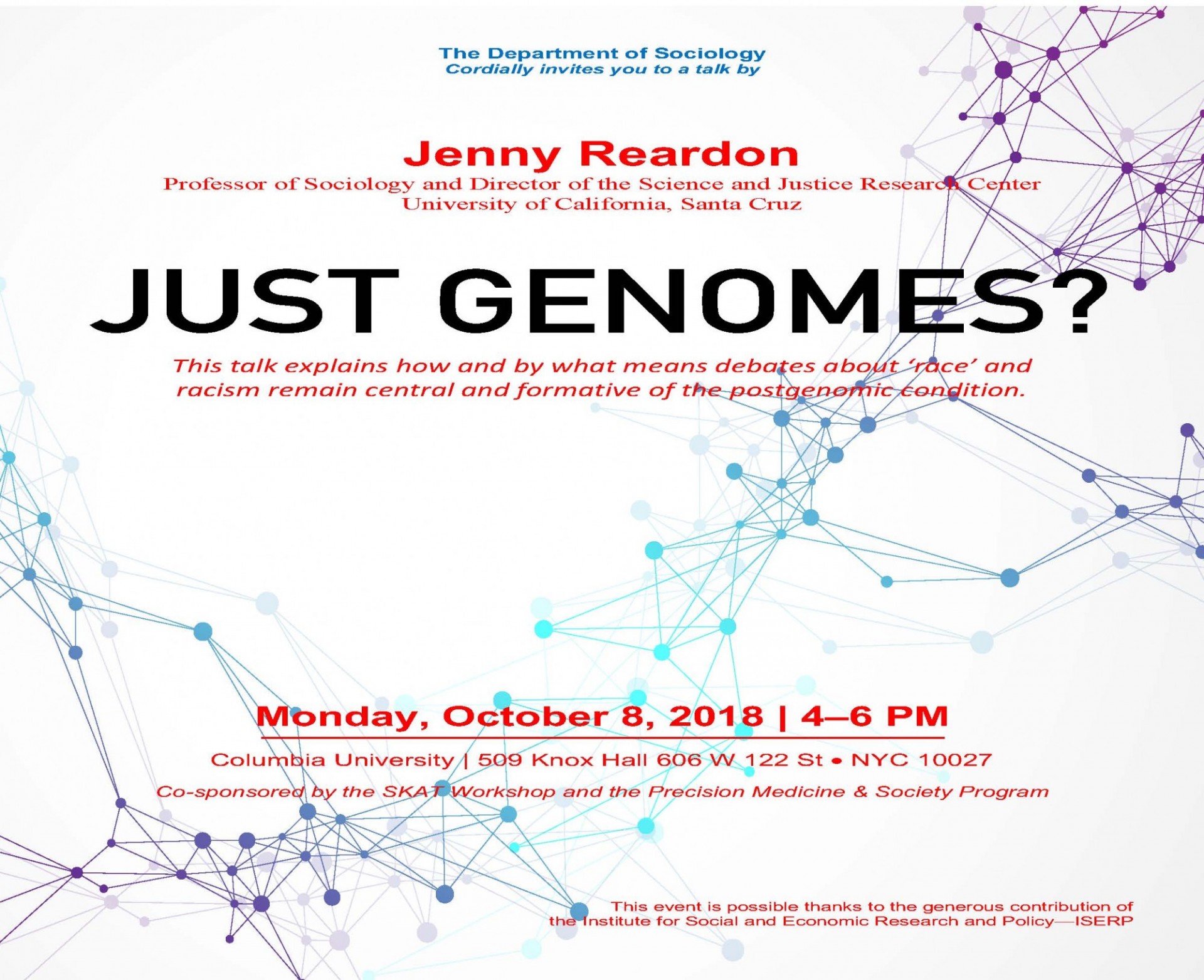 Just Genomes? Jenny Reardon